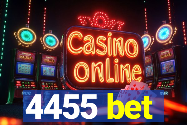 4455 bet